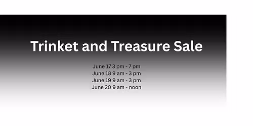 Trinket and Treasure Sale