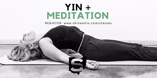 Yin + Meditation Workshop