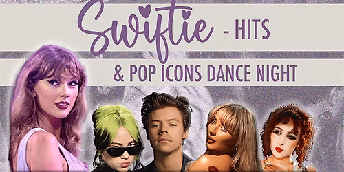Swiftie Hits & Pop Icons Dance Night! \u2022 Sa, 14.02.26 \u2022 Strom M\u00fcnchen