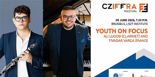 Focus on Youth - Concert by Ali Lugosi and Tivadar Varga