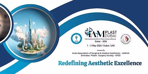 International Aesthetic & Plastic Surgery Meeting Dubai \u2013 2026