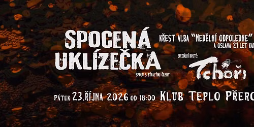 Spocen\u00e1 ukl\u00edze\u010dka a k\u0159est alba Ned\u011bln\u00ed odpoledne
