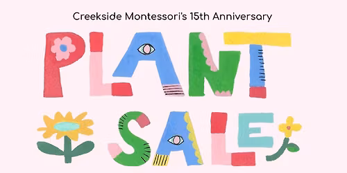 Creekside Montessori Plant Sale for Scholarships