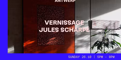 Vernissage Jules Scharp\u00e9