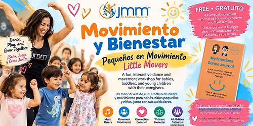 Movimiento y Bienestar: Peque\u00f1os en Movimiento \/ Little Movers
