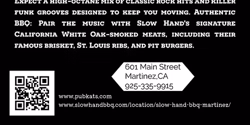 Pub Kats at Slow Hand BBQ 