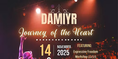 Damiyr: A Journey of the Heart - Soul Music and Expressive Freedom Workshop
