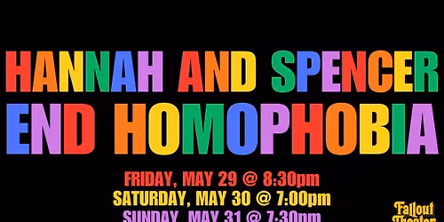 Hannah and Spencer End Homophobia