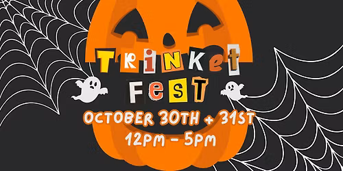 STAY H: Trinket Fest Halloween Town!