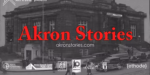 Akron Stories: Downtown Screening