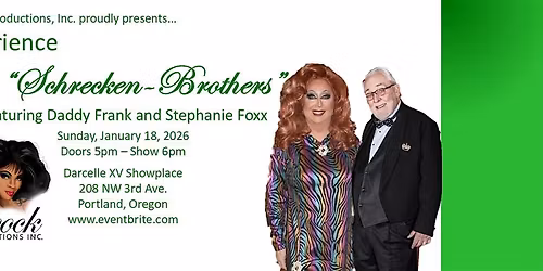 Experience the "Schrecken-Brothers"
