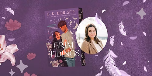 Grim Tidings Release-Day Bash with B.K. Borison