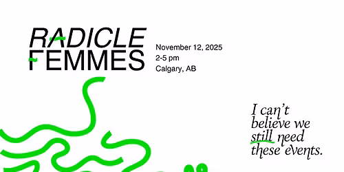 Radicle Femmes: Calgary Holiday Networking