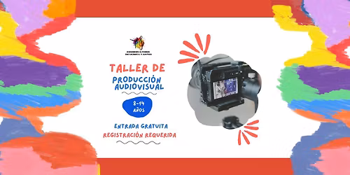 Taller de Producci\u00f3n Audiovisual