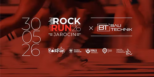 9. BAU-TECHNIK ROCKRUN JAROCIN