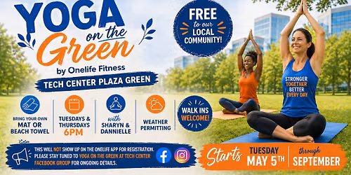 Free Yoga on the Tech Center Marketplace Green, presented by Onelife Fitness
