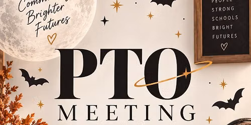 October PTO Meeting 