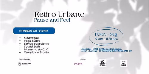 Retiro Urbano - Pause and Feel