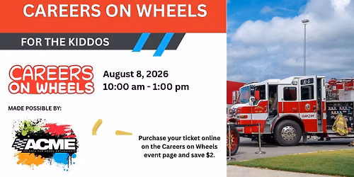Careers on Wheels \u2013 For the Kiddos