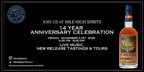 Mile High Spirits 14th Anniversary Party