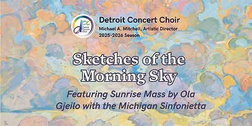 Sketches of the Morning Sky - March 28, 7:30pm - Grosse Pointe Park