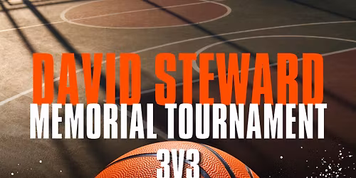 David Steward Memorial 3v3 Tournament