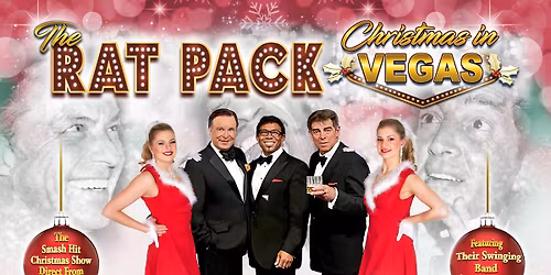 The Rat Pack \u2013 Christmas in Vegas