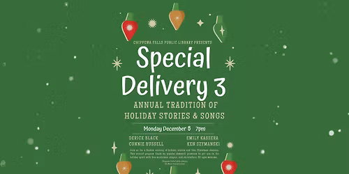 Special Delivery 3 \u2013 Annual Tradition of Holiday Stories and Songs