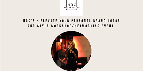 HOC's elevate your personal brand image and style workshop\/networking event