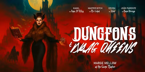 Dungeons and Drag Queens