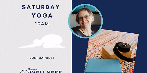 Saturday 10am Yoga with Lori
