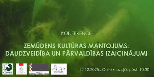 Konference \u201cZem\u016bdens kult\u016bras mantojums: daudzveid\u012bba un p\u0101rvald\u012bbas izaicin\u0101jumi\u201d