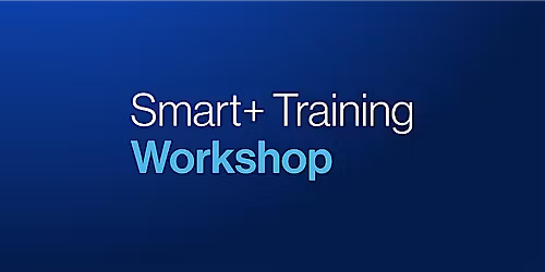 Smart+ Training  Workshop: Toluca