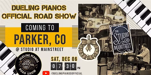 Dueling Pianos Official Gold Wheel Tour | Parker, CO