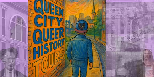Queen City Queer History Tour 1