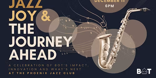 Jazz, Joy & The Journey Ahead