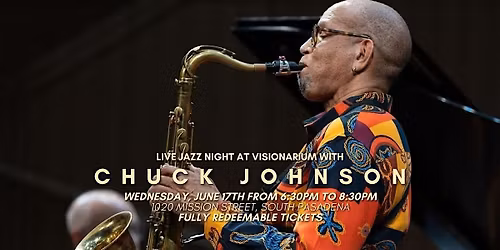 Jazz Night with Chuck Johnson at Visionarium