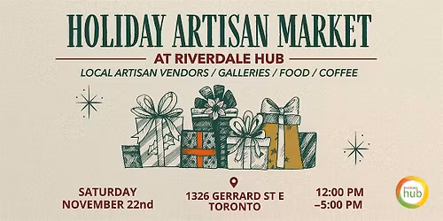Holiday Artisan Market @ Riverdale Hub