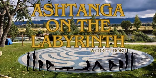 Ashtanga on the Labyrinth