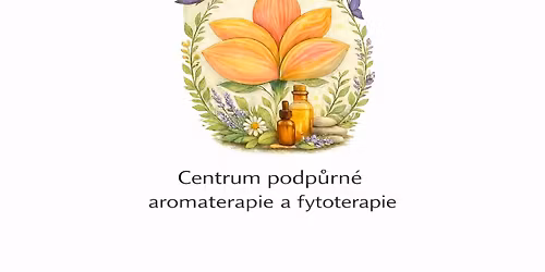 Aromaterapia a metoda HEARTS v Prahe