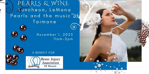 Brain Injury Pearls and Wine Fundraiser