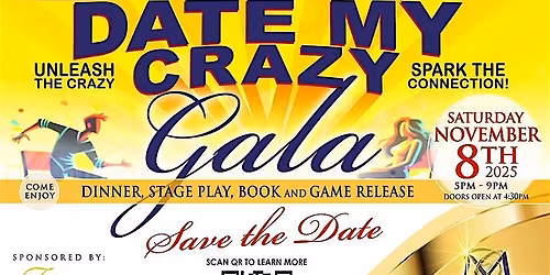 Date My Crazy Gala