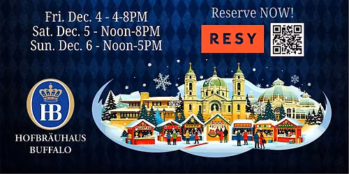 Christkindlmarkt at Hofbr\u00e4uhaus Buffalo  (FREE)