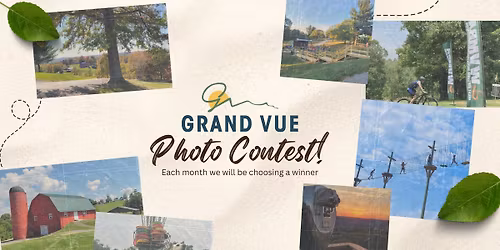 Grand Vue Monthly Photo Contest! 