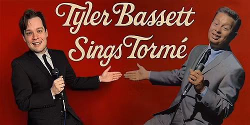 Jazz Vespers: Tyler Bassett Sings Mel Torm\u00e9 | A Centennial Celebration