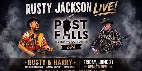 Rusty & Harry Live at Post Falls Brewing Co. – CDA 🍻🎶 — Post Falls Brewing - CDA