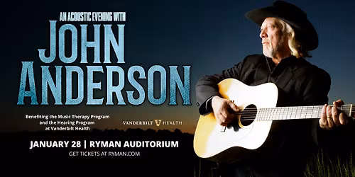 An Evening with John Anderson | Ryman Auditorium