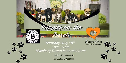 JR's Pups-N-Stuff's Puppies on the Porch @ Bixenberg Tavern Germantown