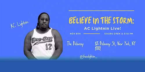 Believe In the Storm: AC Lightnin Live!