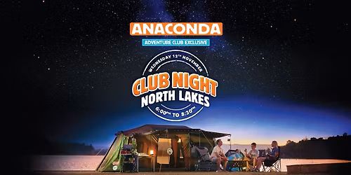 North Lakes Adventure Club night!